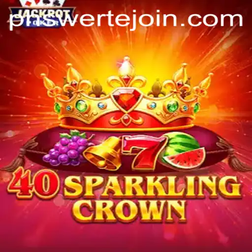 Discovering the World of 40SparklingCrown: A Comprehensive Game Guide