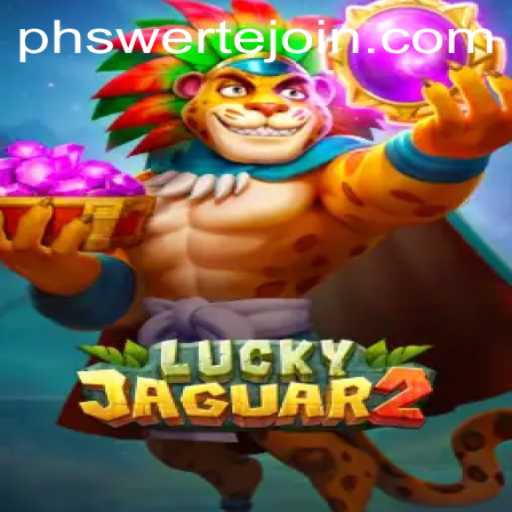 Discover the Exciting World of Luckyjaguar2: A Thrilling Adventure Awaits